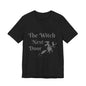 The "Witch Next Door" Neighborhood Watch Tee