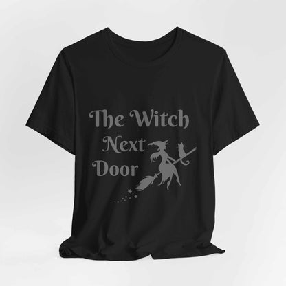 The "Witch Next Door" Neighborhood Watch Tee