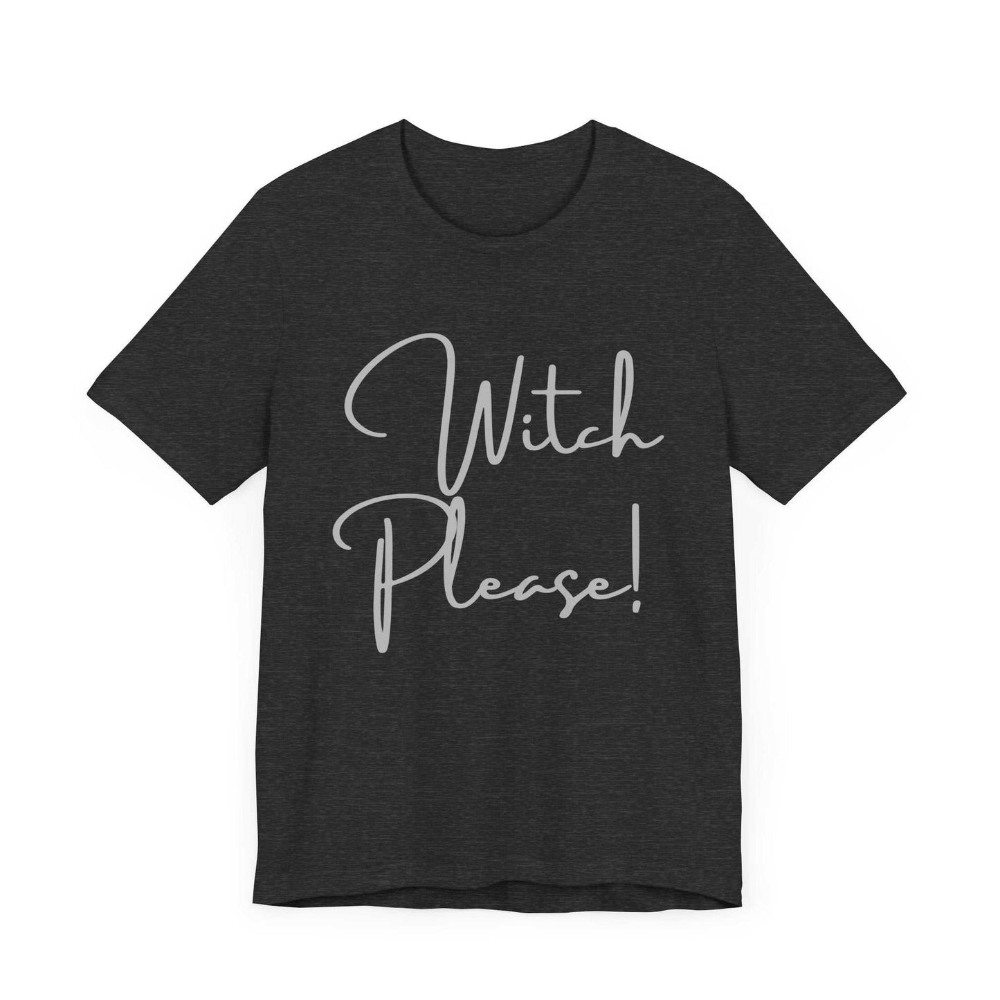 Printed black T-shirt with "Witch Please" design, suitable for Halloween and casual wear.