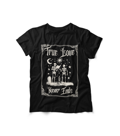 Black True Love Never Ends T-shirt with skeleton couple and celestial design print