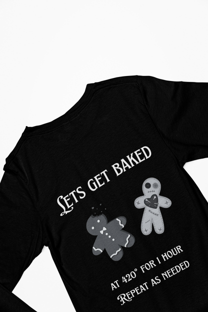 Lets Get Baked Long Sleeve Tee — Funny Gingerbread Cookie Baking Shirt