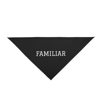 Black polyester pet bandana with "Familiar" text design.