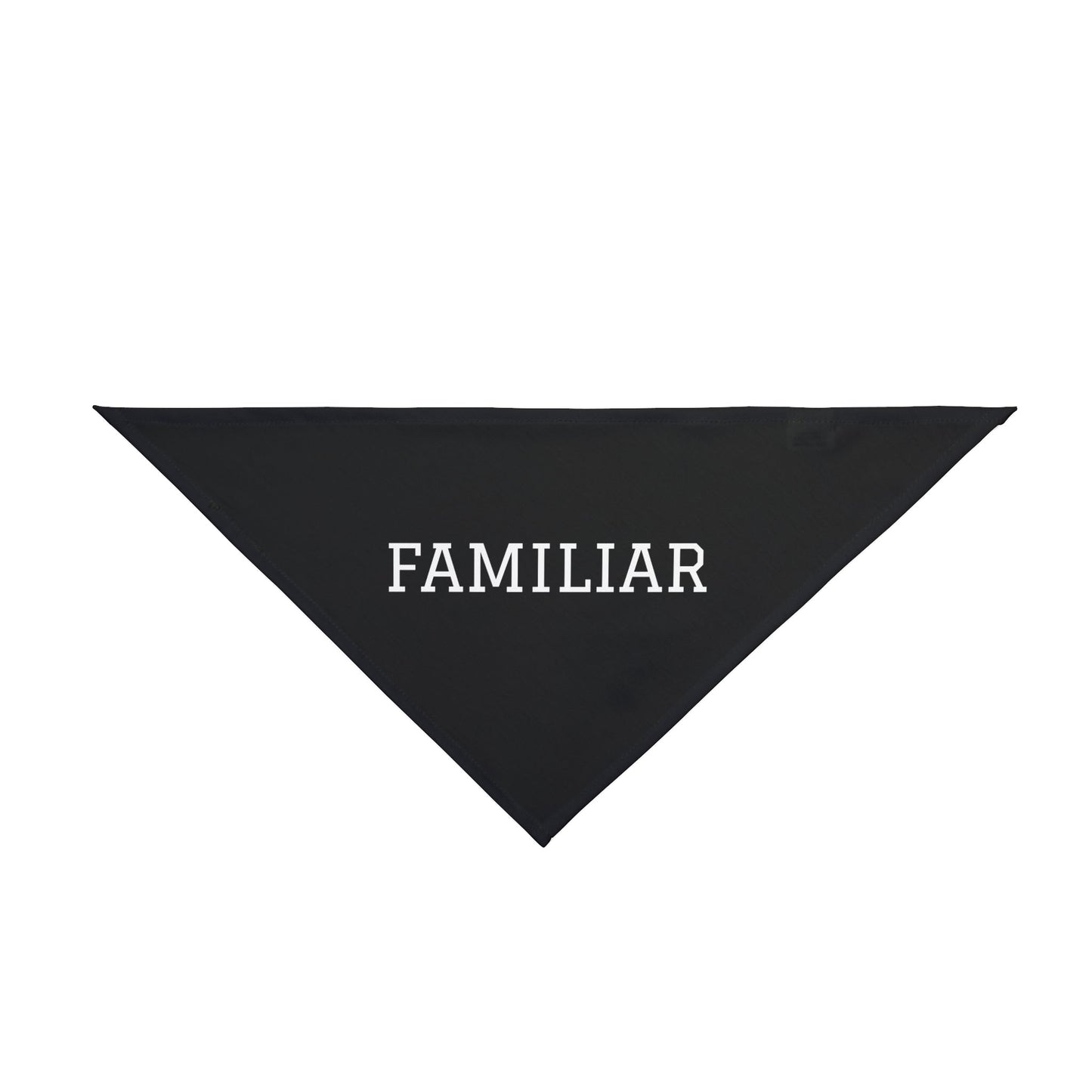 Familiar Pet Bandana with white text on black polyester fabric.